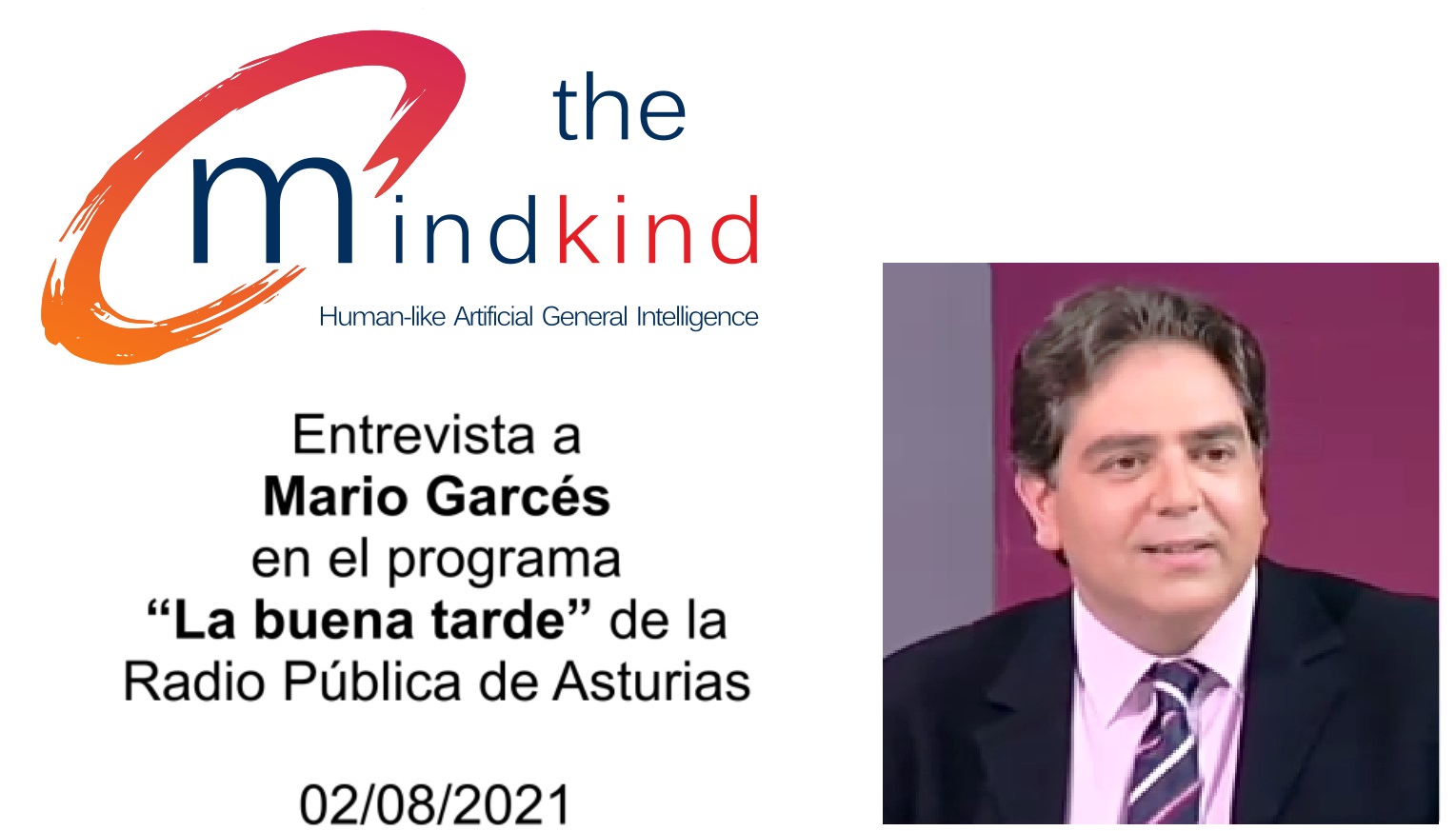 Radio interview with The Mindkind’s CEO, Mario Garcés, in the program “La Buena Tarde” in the public radio of Asturias