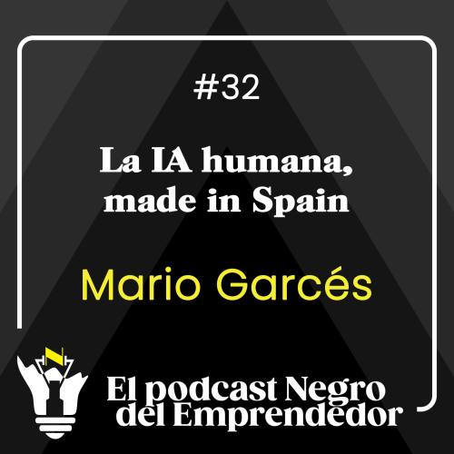 Developing an emotional AI more powerful than ChatGPT – Podcast Negro del Emprendedor
